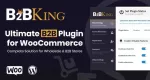 B2BKing 5.4.50 – 终极WooCommerce B2B及批发插件