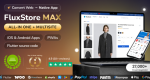 FluxStore MAX 5.4——面向各种规模企业的一站式多站电子商务Flutter应用