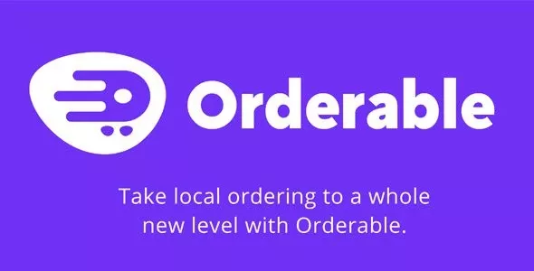 Orderable Pro 1.19.0.0 – 在线点餐系统 WordPress插件