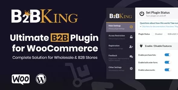 B2BKing 5.4.50 – 终极WooCommerce B2B及批发插件